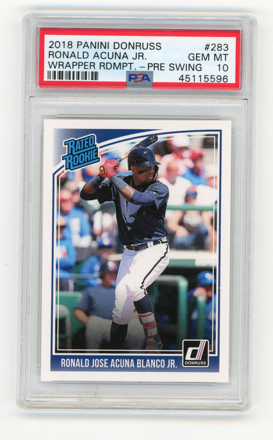 2018 Donruss Ronald Acuna Jr. #283b Wrapper Redemption Rated Rookies : "Ronald Jose Acuna Blanco Jr." on front Atlanta Braves PSA 10