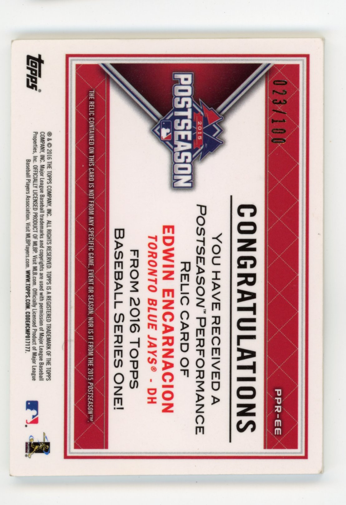 2016 Topps Edwin Encarnacion #PPR-EE Postseason Performance Relics #/100 Toronto Blue Jays