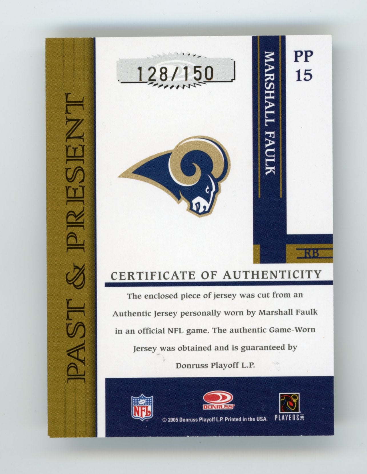 2005 Donruss Gridiron Gear Marshall Faulk #PP15 Past and Present Jerseys Single #/150 St. Louis Rams