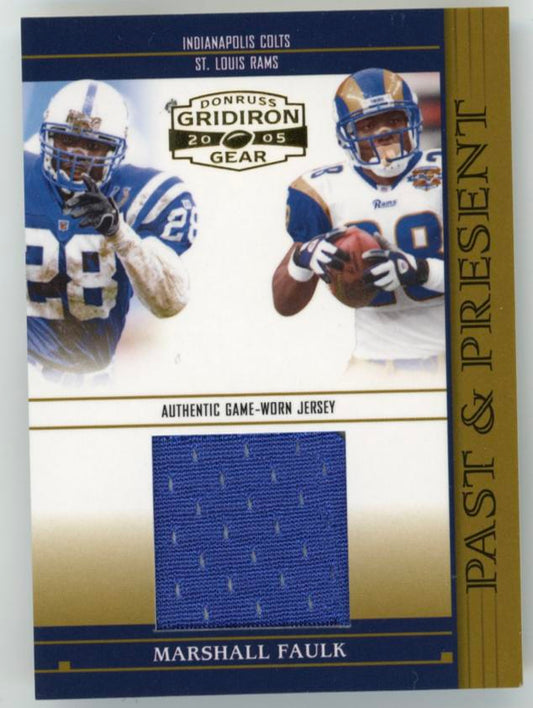 2005 Donruss Gridiron Gear Marshall Faulk #PP15 Past and Present Jerseys Single #/150 St. Louis Rams