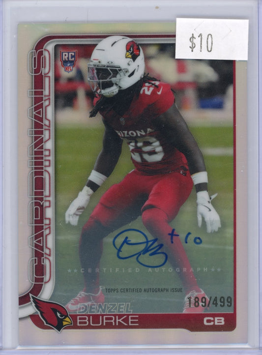 #189 Denzel Burke SN499 Autograph Refractor #/499