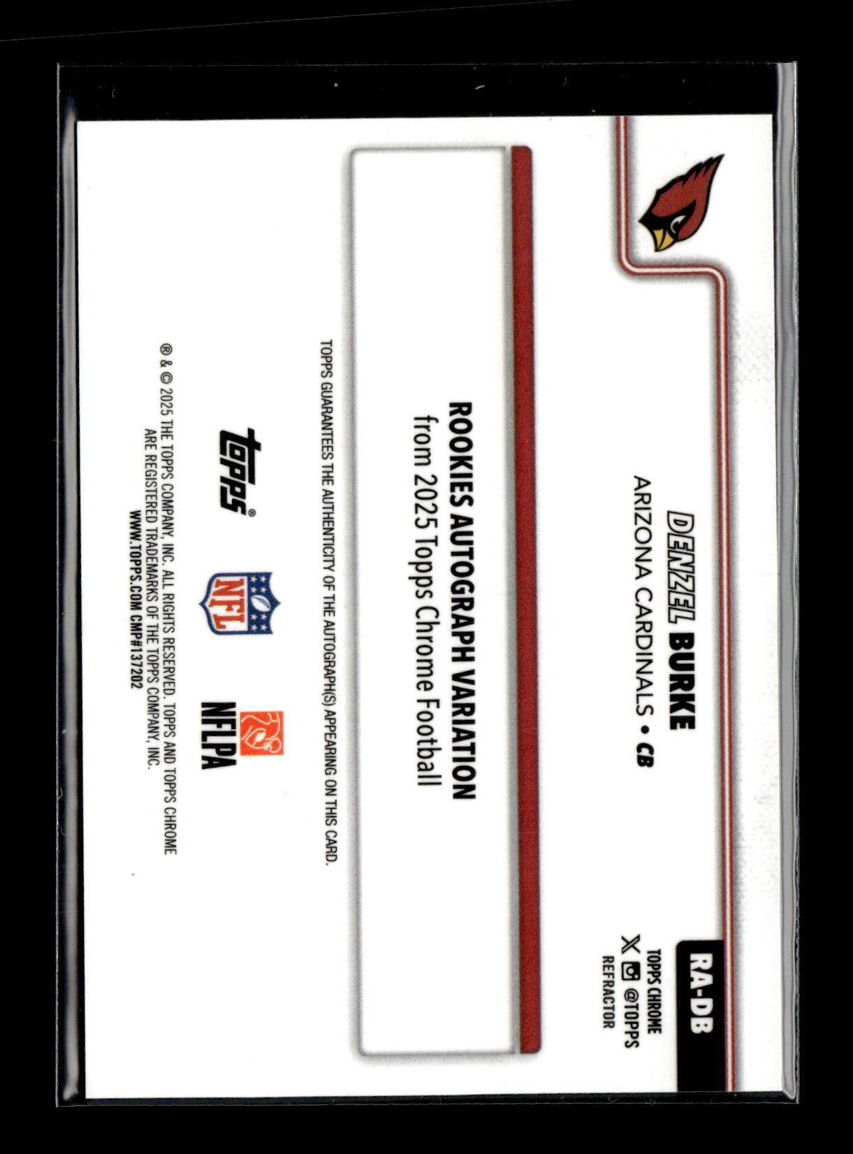 2025 Topps Chrome Denzel Burke #RA-DB Chrome Rookie Autographs Arizona Cardinals