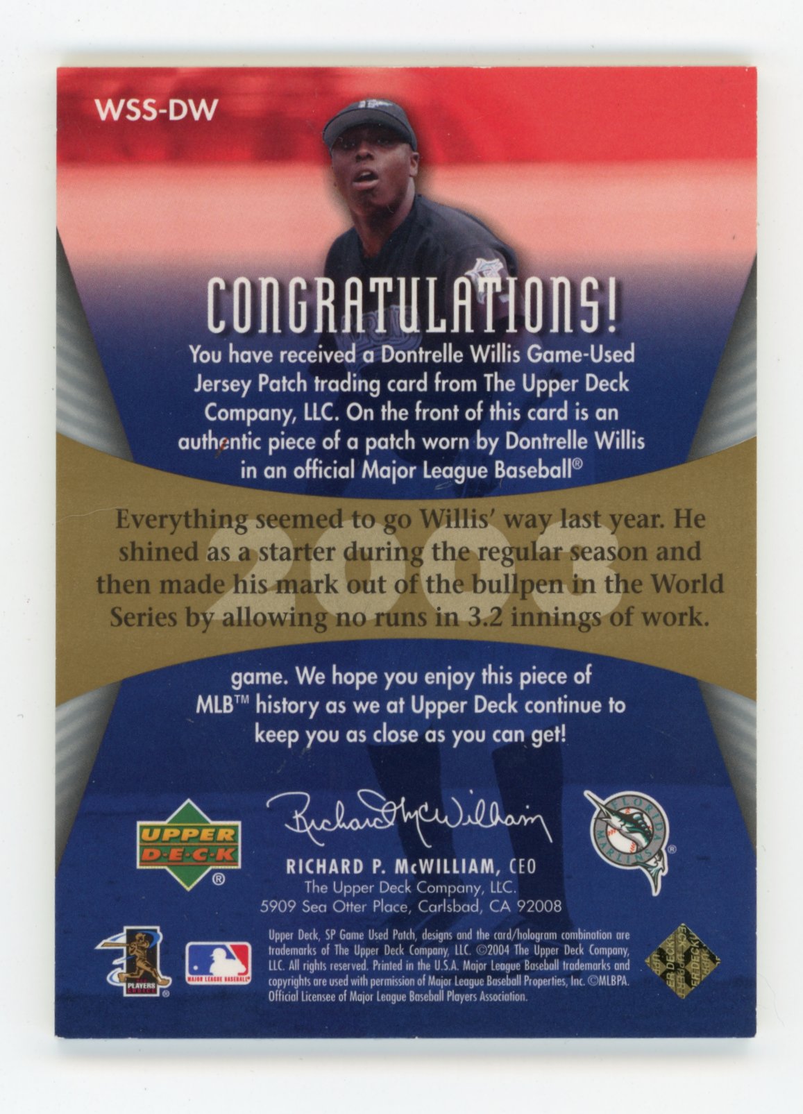2004 SP Game Used Patch Dontrelle Willis #WSS-DW World Series #/50 Florida Marlins
