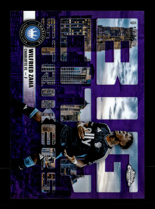 2025 Topps Chrome MLS Wilfried Zaha #BCS-11 Big City Strikers Purple Refractor #/75 Charlotte FC