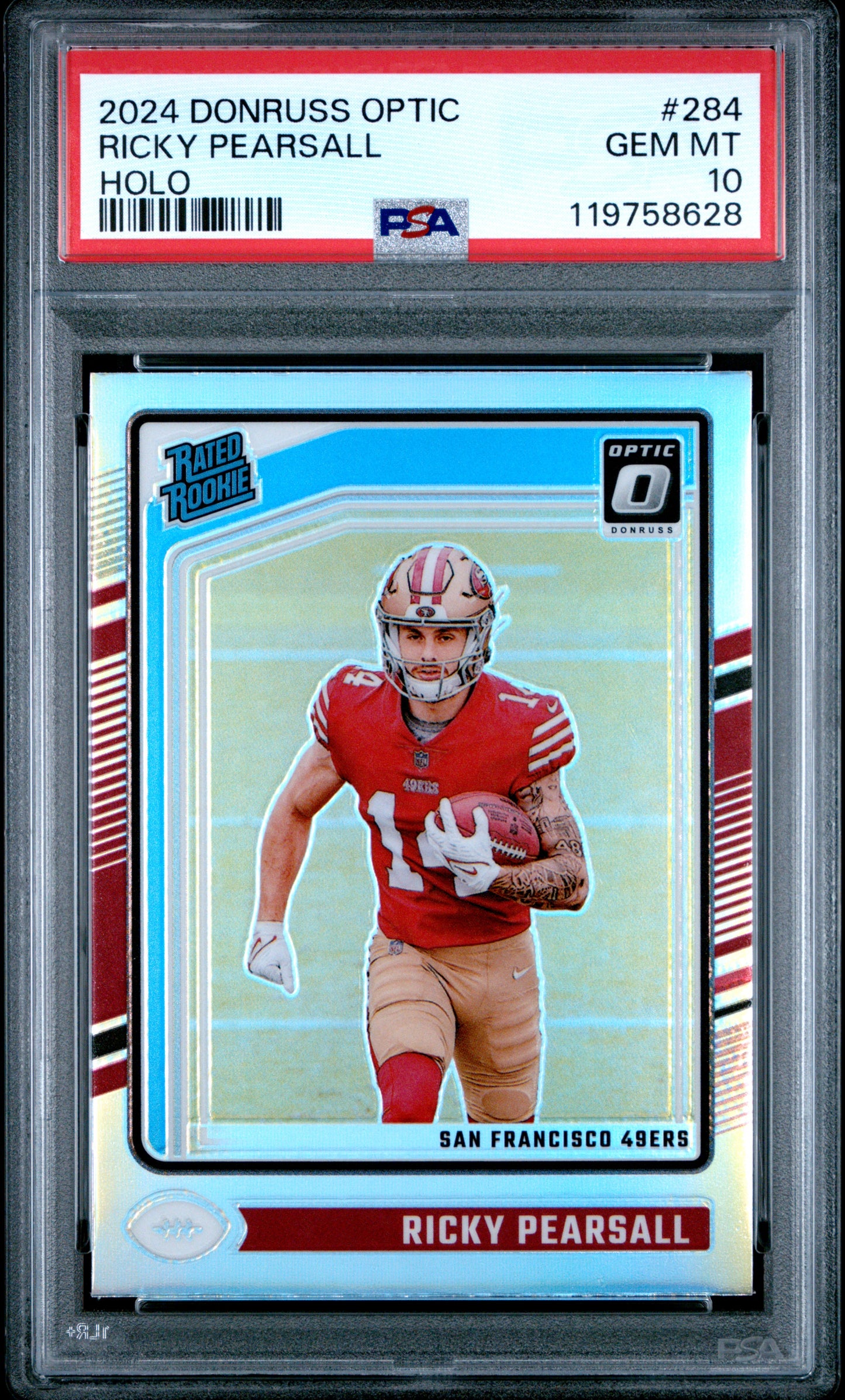 2024 Panini Donruss Optic Ricky Pearsall #284 Holo PSA 10 49ers