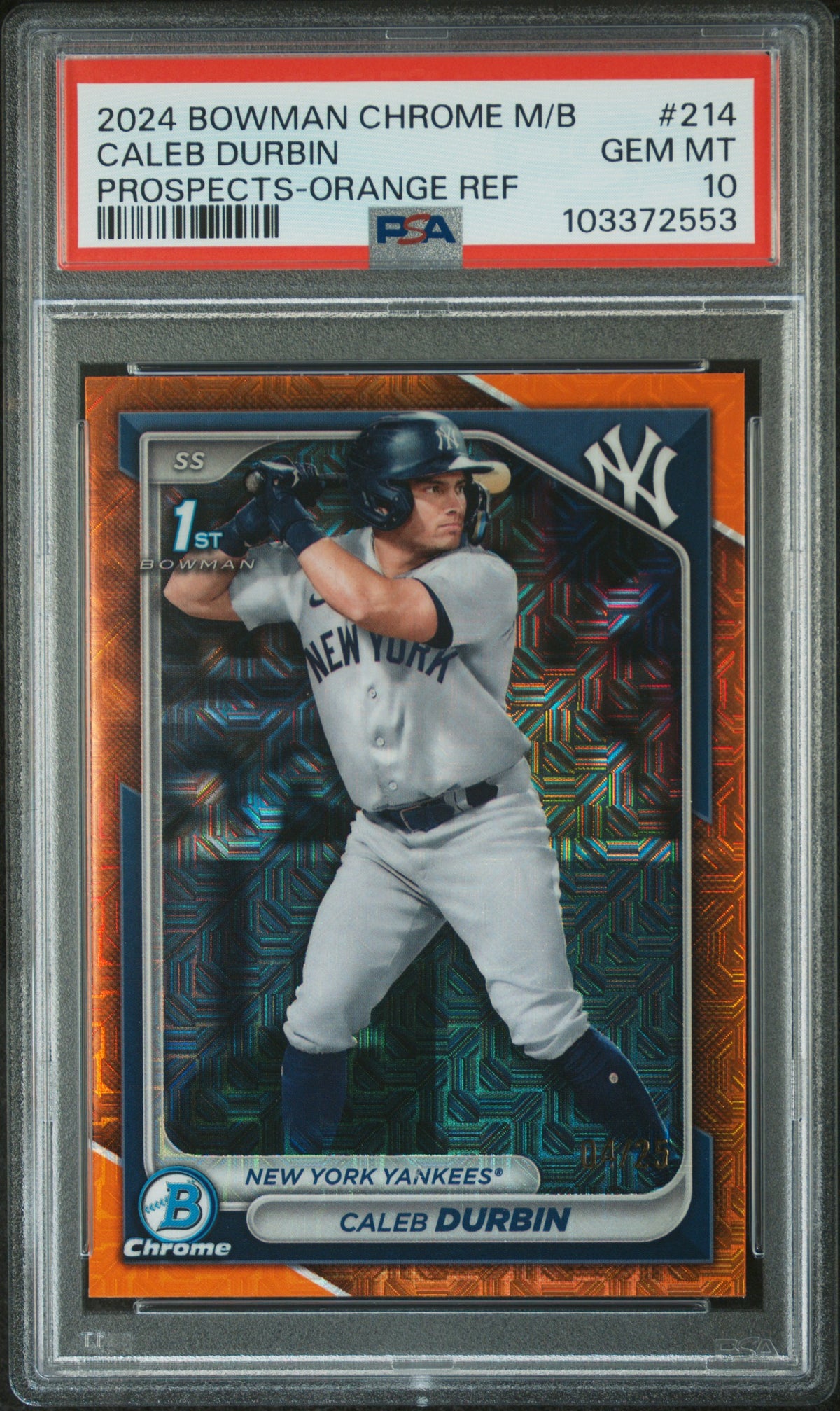 2024 Bowman Mega Box Chrome Prospects Caleb Durbin #214 Orange Ref PSA 10