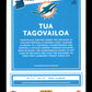 2020 Donruss Optic Tua Tagovailoa #152 Holo Miami Dolphins