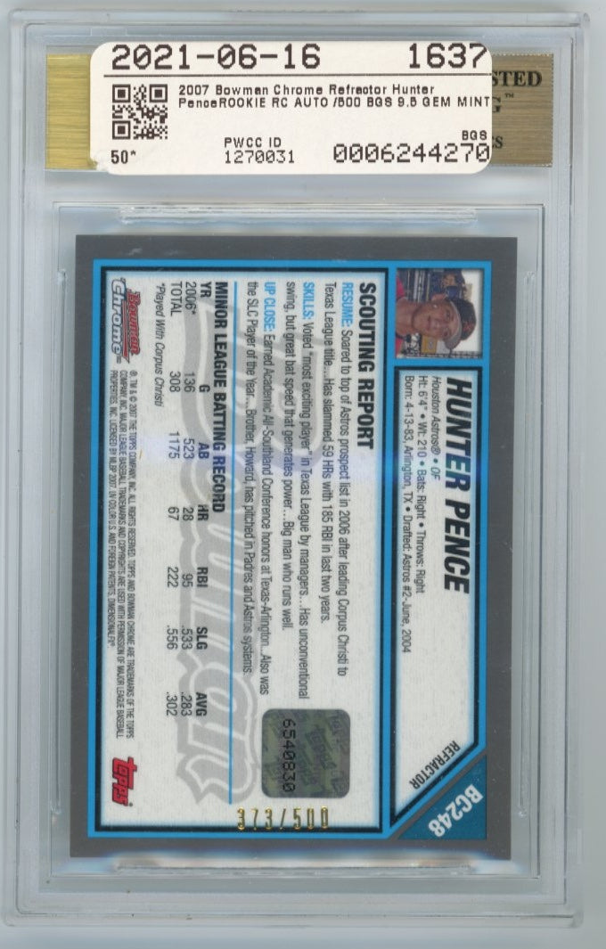 2007 Topps Bowman Chrome Hunter Pence Prospects Autograph #BC248 - #/500 Refractor BGS 9.5 BGS 10 Autograph USA