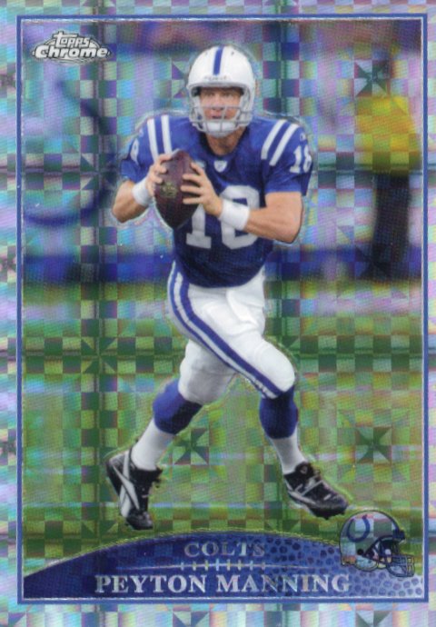 2009 Topps Chrome Peyton Manning #TC96 - Xfractor Colts
