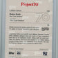 2021 Topps Project70 Babe Ruth #723 - Yankees