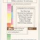 2003 Topps Gallery Orlando Cepeda Artifact #AR-OC - Relic Giants