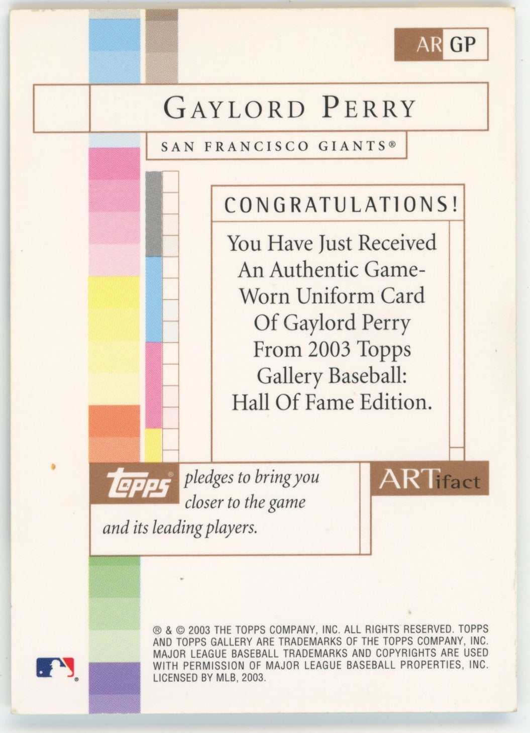 2003 Topps Gallery Gaylord Perry Artifact #AR-GP - Relic Giants