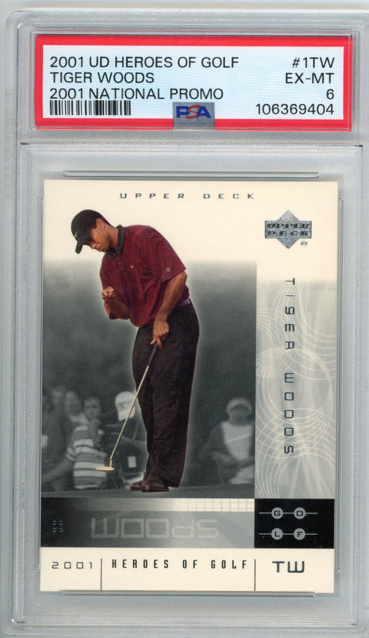 2001 UD Heroes Of Golf Tiger Woods #1TW - PSA 6 2001 National Promo