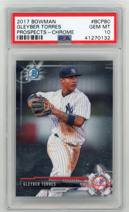 2017 Bowman Gleyber Torres #BCP80 - PSA 10 Prospects Chrome YANKEES