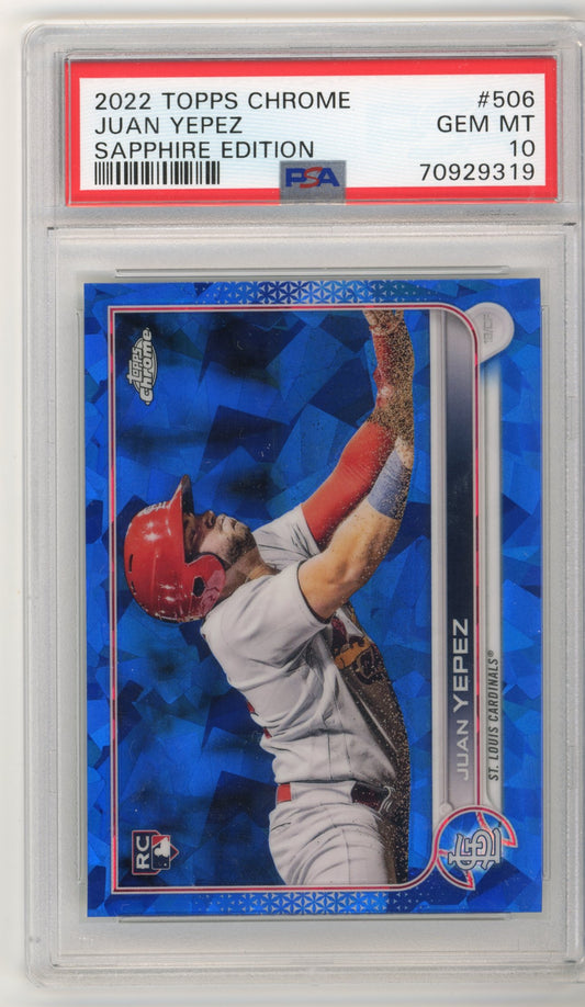2022 Topps Chrome Juan Yepez #506 - PSA 10 RC Saphire Edition CARDINALS