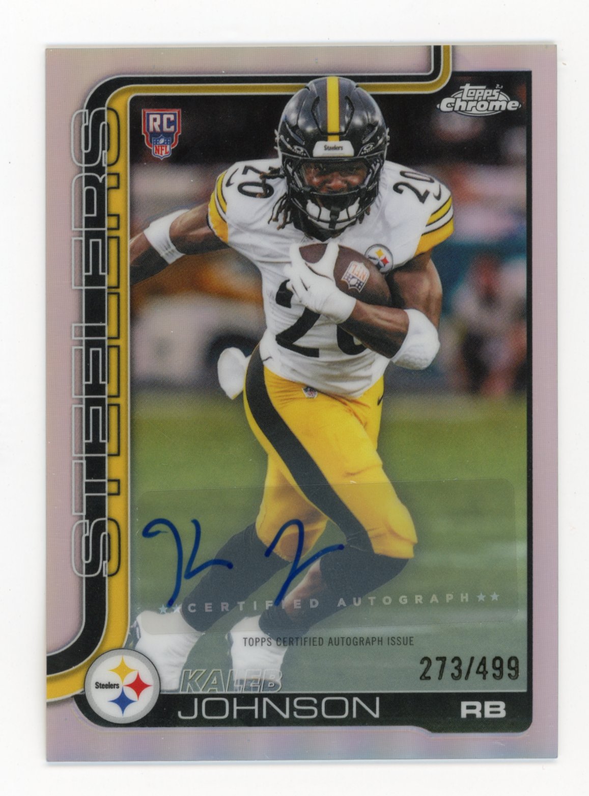 2025 Topps Chrome Football Kaleb Johnson RC Auto Refractor #/499 - #RA-KJ