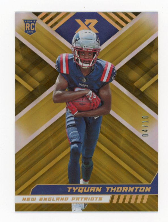 2022 Panini XR Tyquan Thornton RC #122 - Gold #/10 Patriots