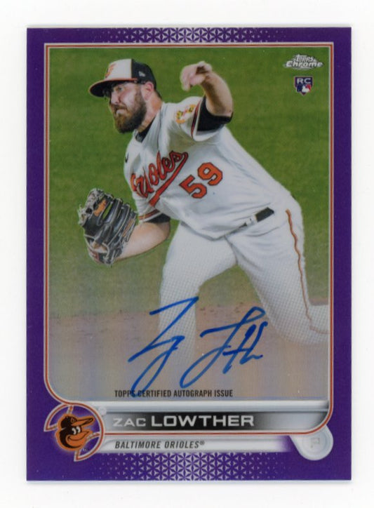 2022 Topps Chrome Zac Lowther #RA-ZL - #/250 Purple Autograph