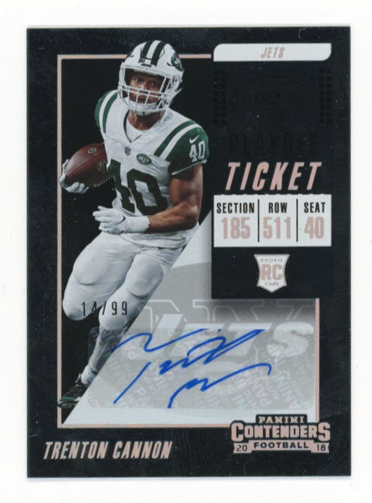 2018 Panini Contenders Trenton Cannon Playoff Ticket RC #269 - #/99 Auto